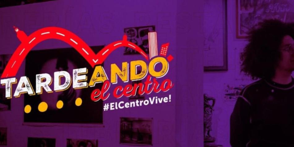 Tardeando el Centro